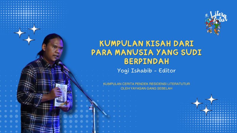 Kumpulan Kisah dari Para Manusia yang Sudi Berpindah – Yogi Ishabib