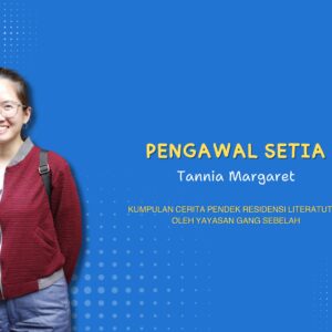 Pengawal Setia – Tannia Margaret