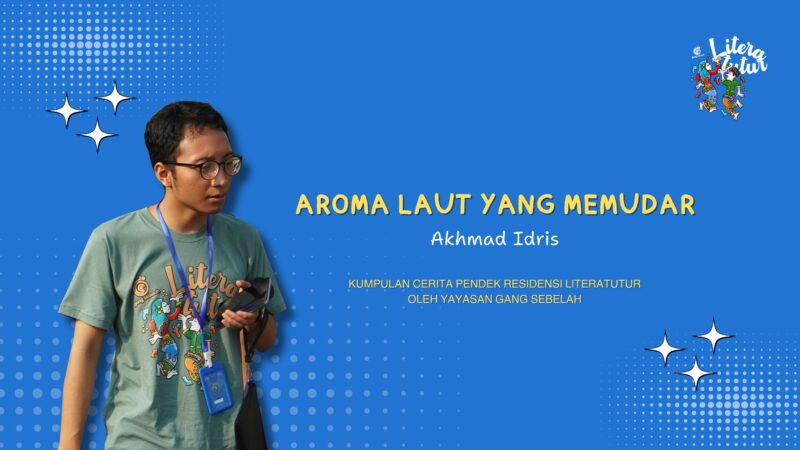 Aroma Laut yang Memudar – Akhmad Idris